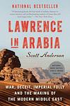 Cover of 'Lawrence In Arabia' by Scott Anderson