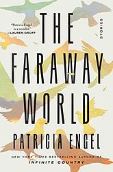 Cover of 'The Faraway World' by Patricia Engel