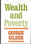 Cover of 'Wealth and Poverty' by George Gilder