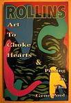 Cover of 'Art To Choke Hearts' by Henry Rollins