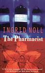 Cover of 'The Pharmacist' by Ingrid Noll