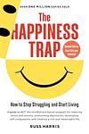 Cover of 'The Happiness Trap' by Russ Harris