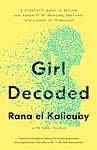 Cover of 'Girl Decoded' by Rana El Kaliouby