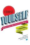 Cover of 'Choose Yourself' by James Altucher