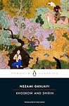 Cover of 'Khosrow And Shirin' by Nezami Ganjavi
