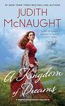 Cover of 'A Kingdom Of Dreams' by Judith McNaught