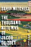 Cover of 'The Thousand Autumns Of Jacob De Zoet' by David Mitchell