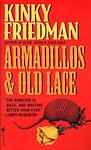 Cover of 'Armadillos & Old Lace' by Kinky Friedman