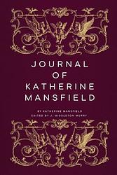Cover of 'Journal Of Katherine Mansfield' by Katherine Mansfield