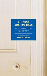 Cover of 'A House And Its Head' by Ivy Compton-Burnett