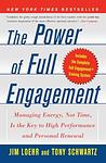 Cover of 'The Power Of Full Engagement' by Jim Loehr