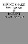Cover of 'Spring Shade' by Robert Fitzgerald
