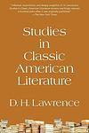 Cover of 'Studies In Classic American Literature' by D. H. Lawrence