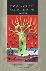 Cover of 'Collected Poems, 1954–2004' by Dom Moraes