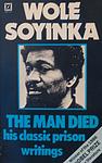 Cover of 'The Man Died' by Wole Soyinka