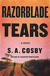 Cover of 'Razorblade Tears' by S. A. Cosby