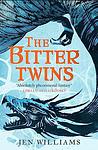 Cover of 'The Bitter Twins' by Jen Williams
