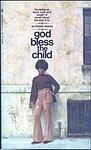 Cover of 'God Bless The Child' by Kristin Hunter