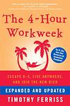 Cover of 'The 4 Hour Workweek' by Timothy Ferriss