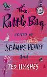 Cover of 'The Rattle Bag' by Seamus Heaney, Ted Hughes