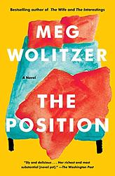 Cover of 'The Position' by Meg Wolitzer