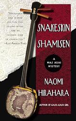 Cover of 'Snakeskin Shamisen' by Naomi Hirahara