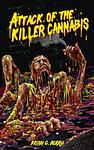 Cover of 'Attack Of The Killer Cannabis' by Brian Berry