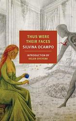 Cover of 'Thus Were Their Faces' by Silvina Ocampo