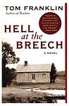 Cover of 'Hell At The Breech' by Tom Franklin