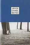 Cover of 'You Must Remember This' by Joyce Carol Oates