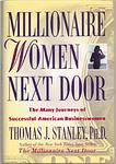 Cover of 'Millionaire Women Next Door' by Thomas J. Stanley