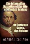 Cover of 'The Interesting Narrative of the Life of Olaudah Equiano' by Olaudah Equiano
