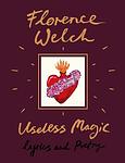 Cover of 'Useless Magic' by Florence Welch