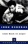 Cover of 'Look Back In Anger' by John Osborne