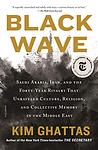Cover of 'Black Wave' by Kim Ghattas