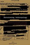 Cover of 'Threatening Anthropology' by David H. Price