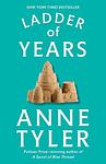 Cover of 'Ladder Of Years' by Anne Tyler