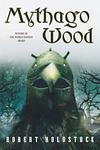 Cover of 'Mythago Wood' by Robert Holdstock
