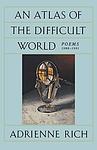 Cover of 'An Atlas Of The Difficult World' by Adrienne Rich