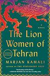 Cover of 'The Lion Women Of Tehran' by Marjan Kamali