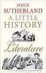Cover of 'A Little History Of Literature' by John Sutherland