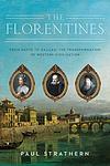 Cover of 'The Florentines' by Paul Strathern