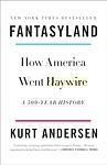 Cover of 'Fantasyland' by Kurt Andersen
