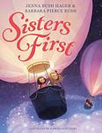 Cover of 'Sisters First' by Jenna Bush Hager