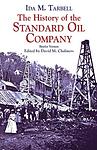 Cover of 'The History of the Standard Oil Company' by Ida Tarbell