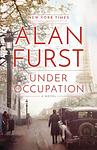 Cover of 'Under Occupation' by Alan Furst