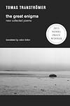 Cover of 'The Great Enigma' by Tomas Tranströmer