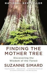 Cover of 'Finding The Mother Tree' by Suzanne Simard