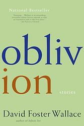 Cover of 'Oblivion' by David Foster Wallace