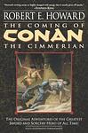 Cover of 'The Coming Of Conan The Cimmerian' by Robert E. Howard